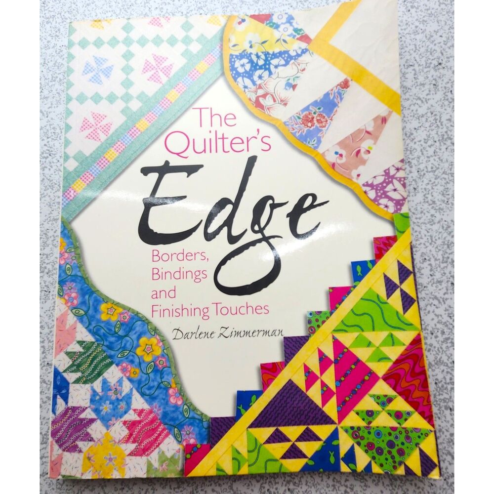 The Quilter's Edge Book PB Quilt Finishing Tecniques Fabric Sewing Zimerman